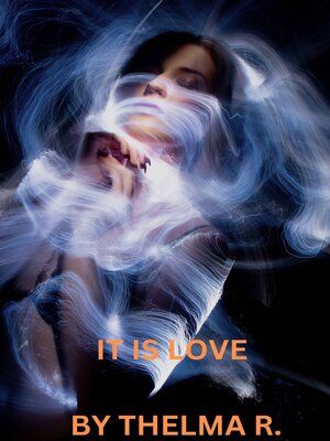 cover image of IT IS LOVE